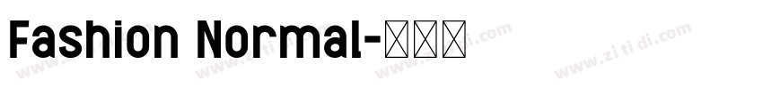 Fashion Normal字体转换